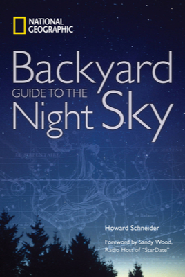 Backyard Guide to the Night Sky, National Geographic - Agricola Street Books