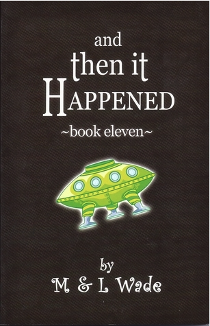 And Then it Happened - Book 11 - Agricola Street Books