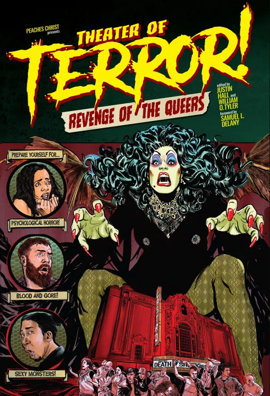 Theater of Terror: Revenge of the Queers! - Agricola Street Books