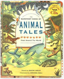 The Barefoot Book of Animal Tales - Agricola Street Books