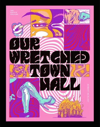 The Wretched Town Hall - Agricola Street Books