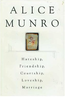 Hateship, Friendship, Courtship, Loveship, Marriage - Agricola Street Books