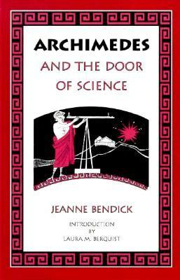 Archimedes and the Door of Science - Agricola Street Books