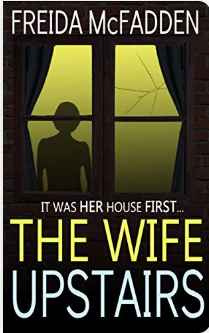 The Wife Upstairs - Agricola Street Books