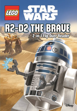 Lego Star Wars: 2-In-1 Flip Over Reader: R2-D2 the Brave/Han Solo's Adventures - Agricola Street Books