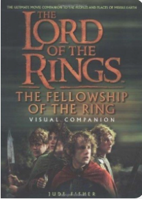 LOTR: The Fellowship of the Ring Visual Companion - Agricola Street Books