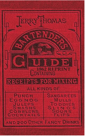 Jerry Thomas' Bartenders Guide (1862 Reprint) - Agricola Street Books