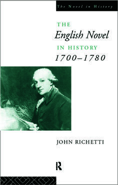 The English Novel in History 1700-1780