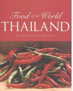 Food of the World: Thailand