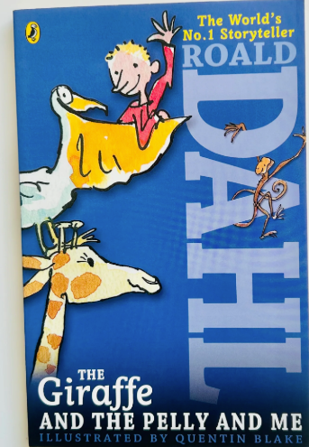 The Giraffe and the Pelly and Me