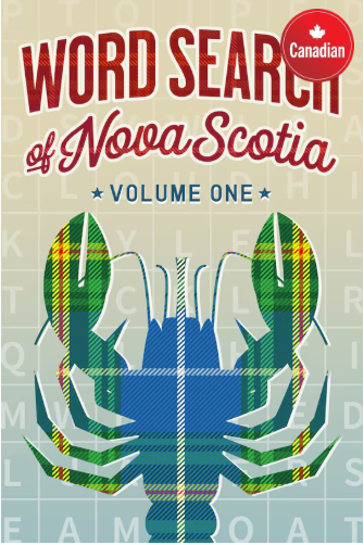 Word Search of Nova Scotia Volume 1