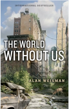 The World Without Us