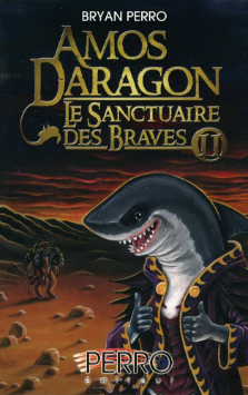 T2 Amos Daragon: Le sanctuaire des braves