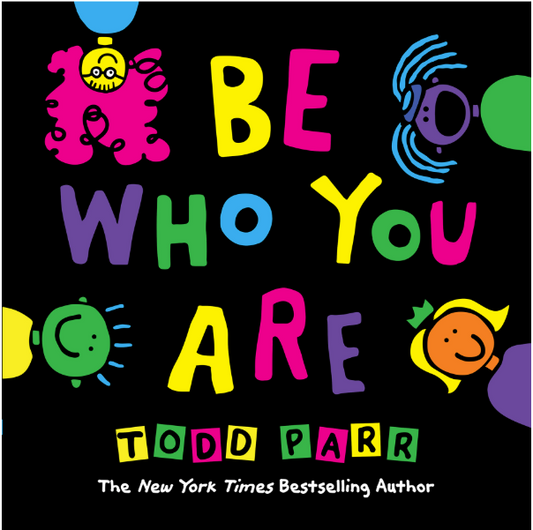Be Who You Are