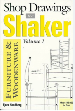 Shop Drawings Of Shaker Furniture And Woodenware Volume 1