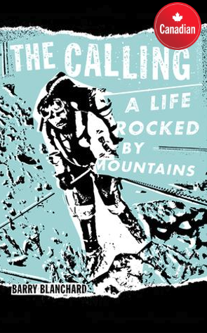 The Calling: A Life Rocked by Mountains