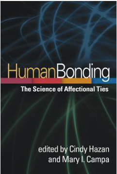 Human Bonding: The Science of Affectional Ties