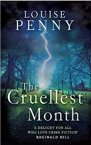 The Cruellest Month (Chief Inspector Armand Gamache #3)