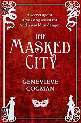 The Masked City (The Invisible Library #2)