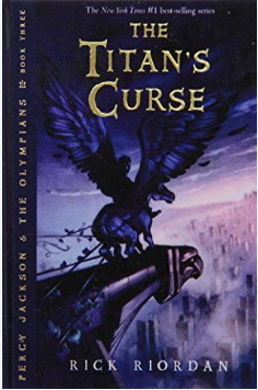The Titan's Curse (Percy Jackson and the Olympians #3)