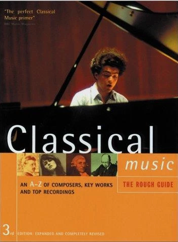 The Rough Guide to Classical Music