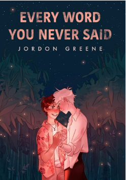 Every Word You Never Said