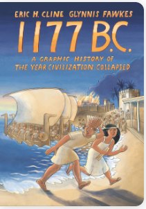 1177 B.C.: A Graphic History