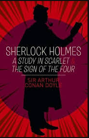 A Study in Scarlet & The Sign of the Four
