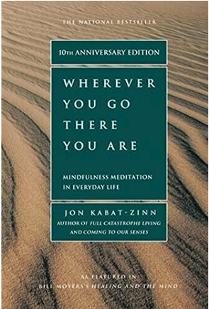 Wherever You Go, There You Are