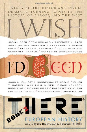 I Wish I'd Been There, Book Two