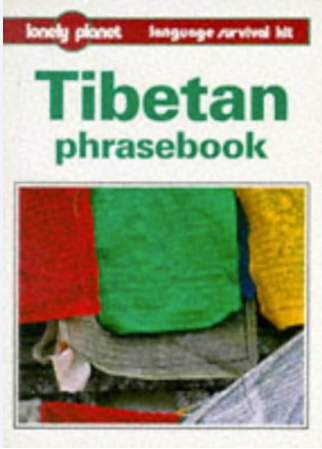Lonely Planet Tibetan Phrasebook  2nd Ed.