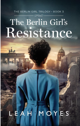 The Berlin Girl's Resistance