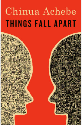 Things Fall Apart (The African Trilogy #1)