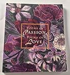Poems of Passion, Poems of Love