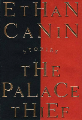 The Palace Thief: Stories
