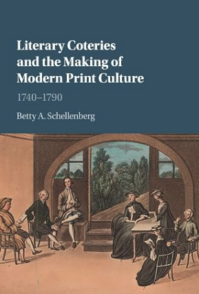 Literary Coteries and the Making of Modern Print Culture