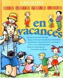 Des Mots Pour Lire en Vacances