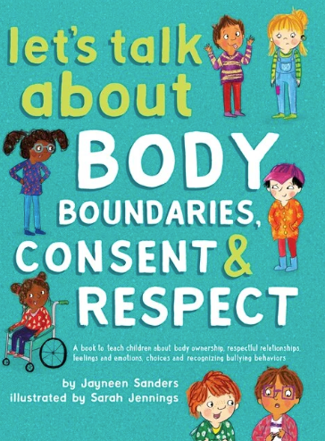 Let's Talk About Body Boundaries, Consent, & Respect