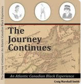 The Journey Continues: An Atlantic Canadian Black Experience