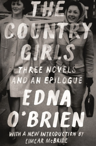 *The Country Girls : trois romans et un épilogue*
