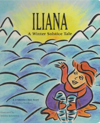 Iliana: A Winter in Solstice Tale