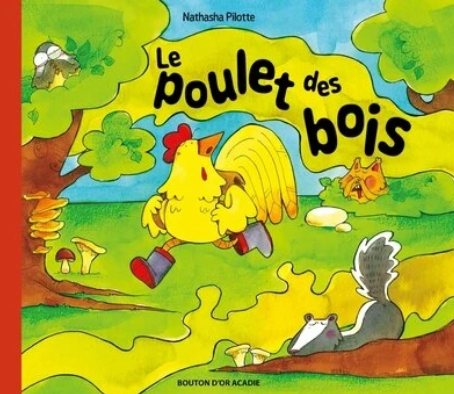 Le poulet des bois