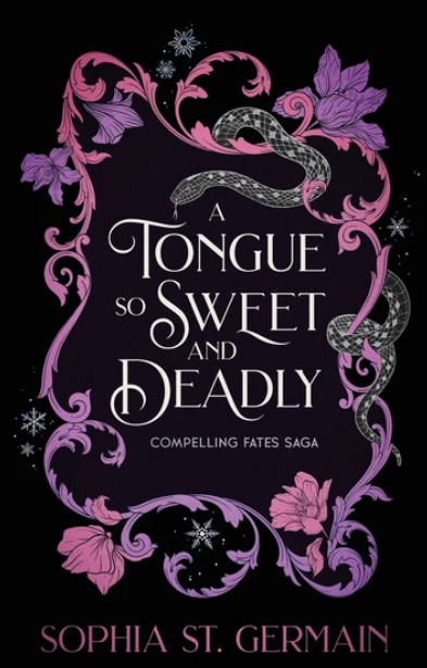A Tongue so Sweet and Deadly