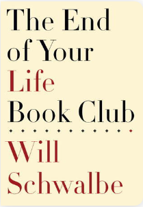 The End of Your Life Book Club - Agricola Street Books