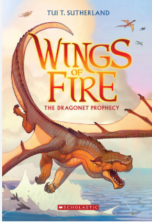 The Dragonet Prophecy (Wings of Fire #1)