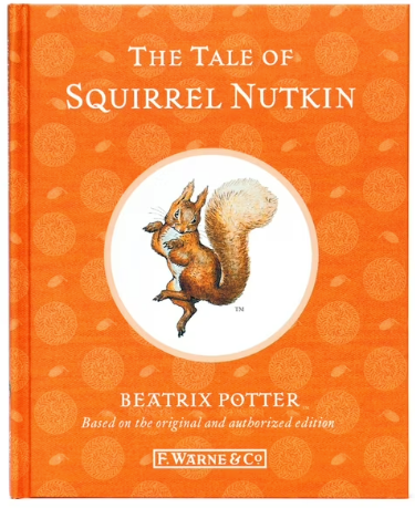 The Tale of Squirrel Nutkin - Agricola Street Books