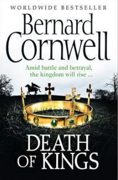 Death of Kings (The Last Kingdom #6)