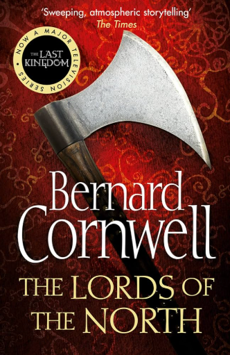 The Lords of the North (The Last Kingdom Series #3)