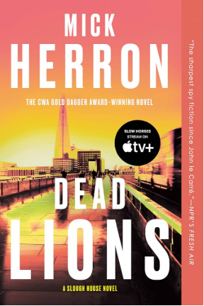 Dead Lions (Slough House #2)