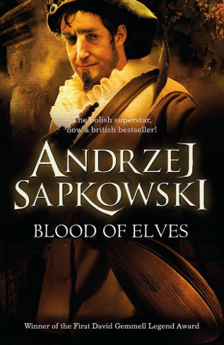 Blood of Elves (The Witcher Saga #1)